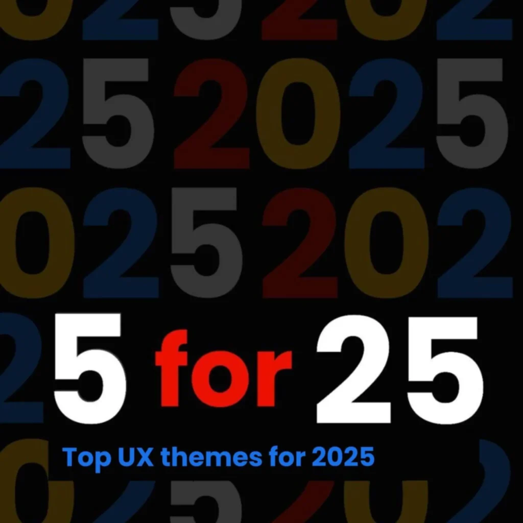 Top UX themes for 2025